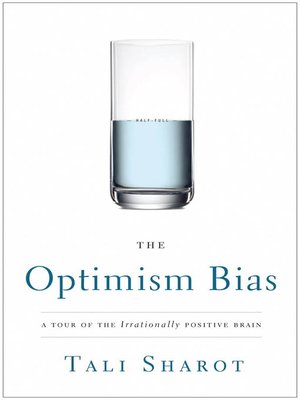 cover image of The Optimism Bias